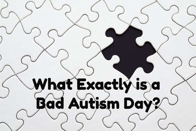 bad autism day