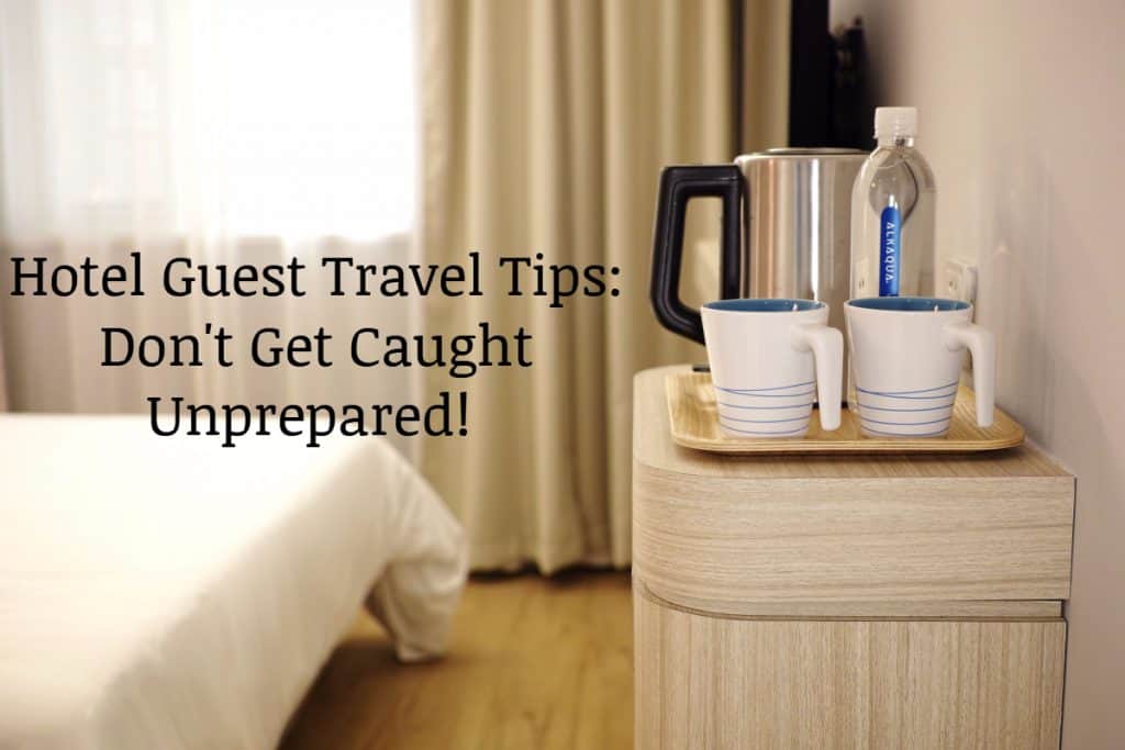 hotel guest travel tips