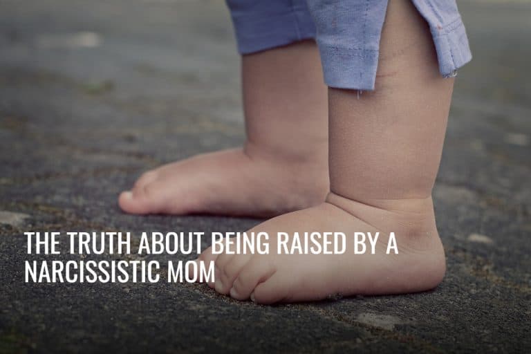 The Truth About Being Raised by a Narcissistic Mom