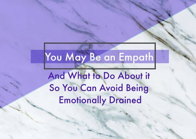 you may be an empath