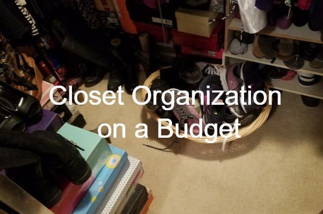 Stylish Closet Organization on a Budget