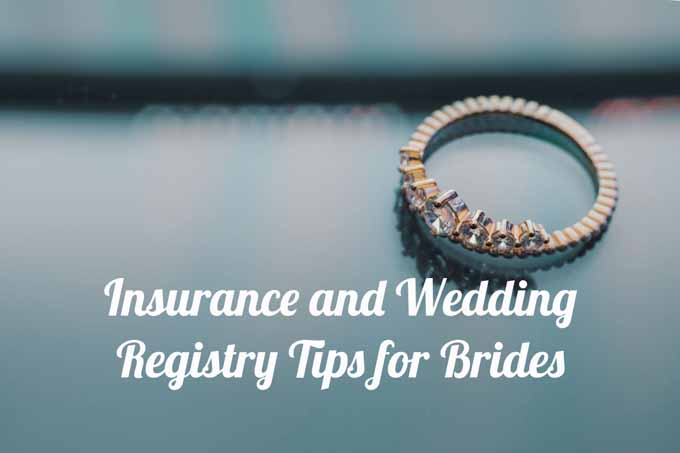 Wedding Registry Tips for Brides from Erie Insurance