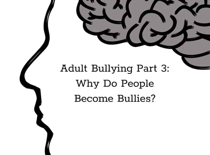 How to Deal With Adult Bullying