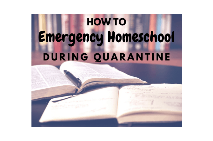 Tips for Success for Emergency Homeschool During the Coronavirus Quarantine