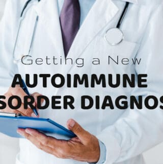 getting an autoimmune disorder diagnosis