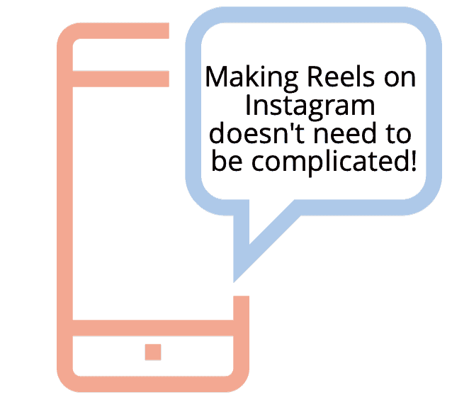 making instagram reels easy