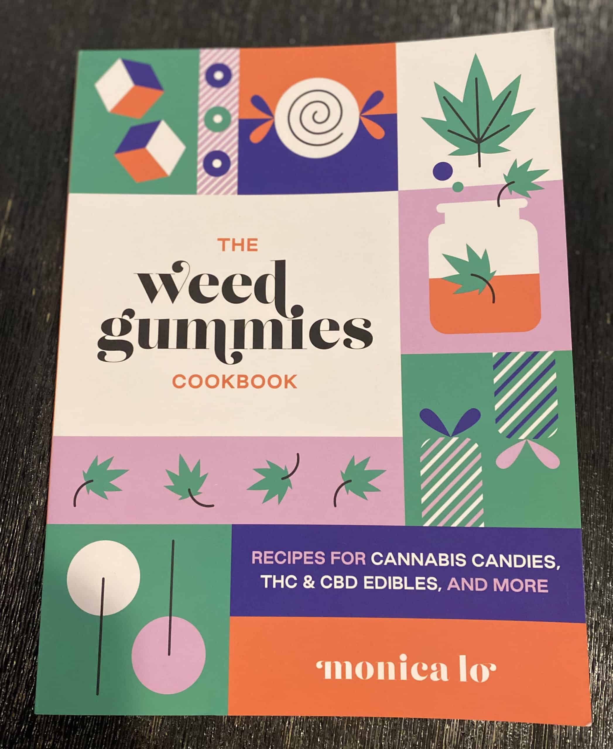 makelegalediblesathomeweedgummiescookbook