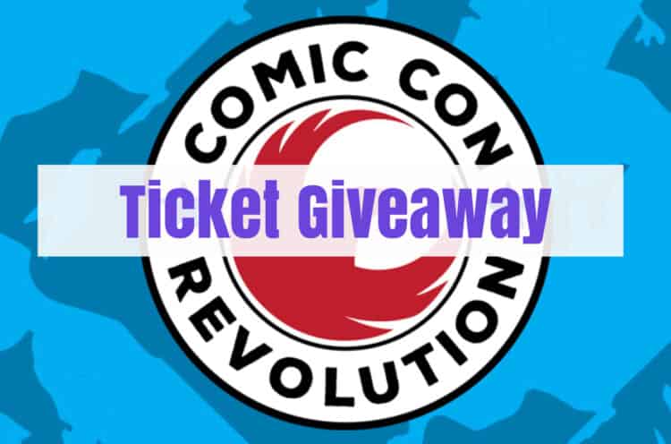 comic con revolution ticket giveaway